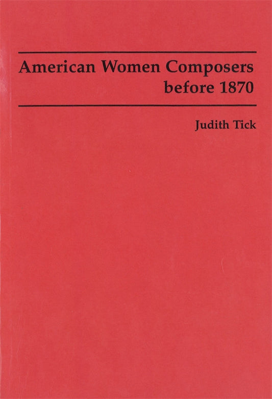 American Women Composers before 1870