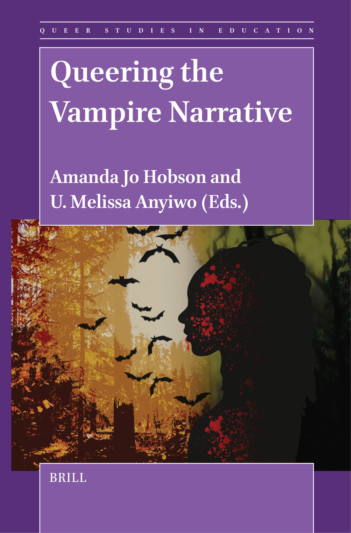 Cover image for Queering the Vampire Narrative ISBN 9789004688872