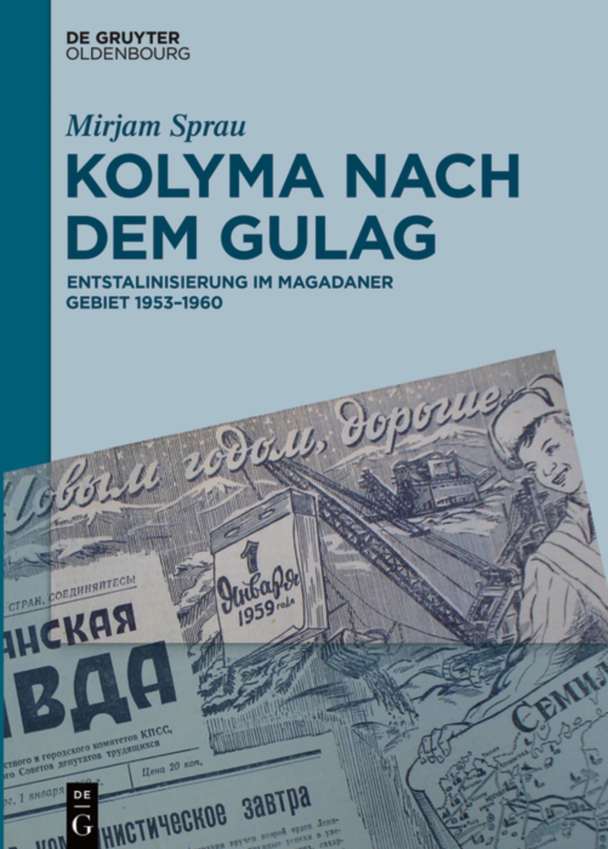 Cover image for Kolyma nach dem GULAG ISBN 9783110555554