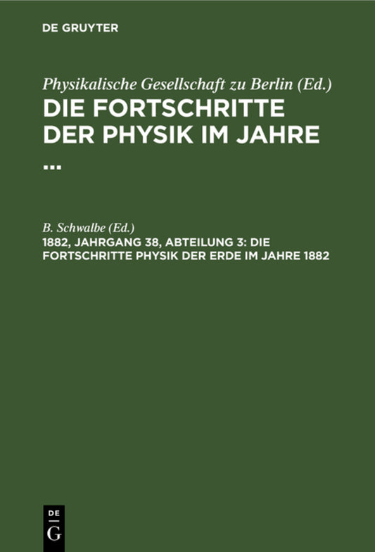Die Fortschritte Physik der Erde im Jahre 1882