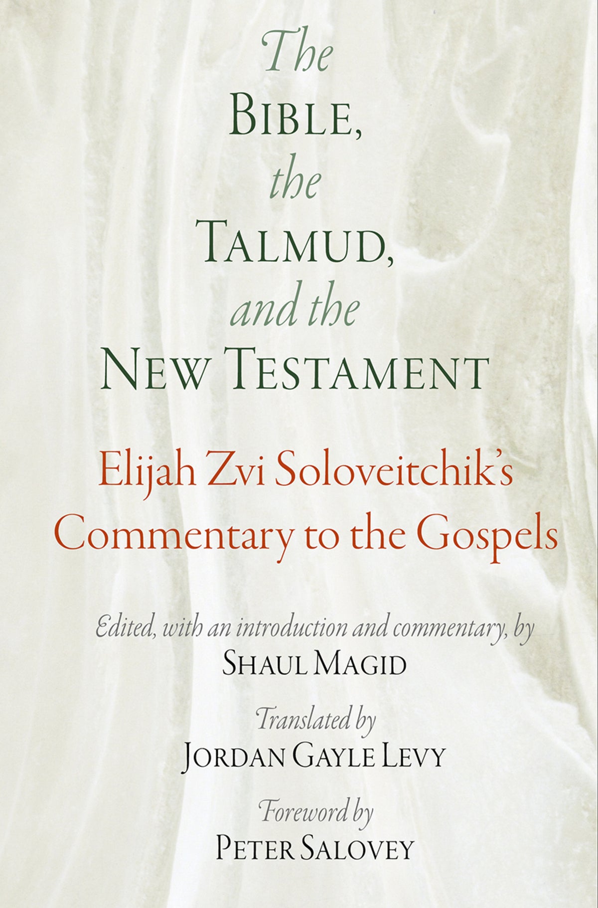 Cover image for The Bible, the Talmud, and the New Testament ISBN 9780812250992