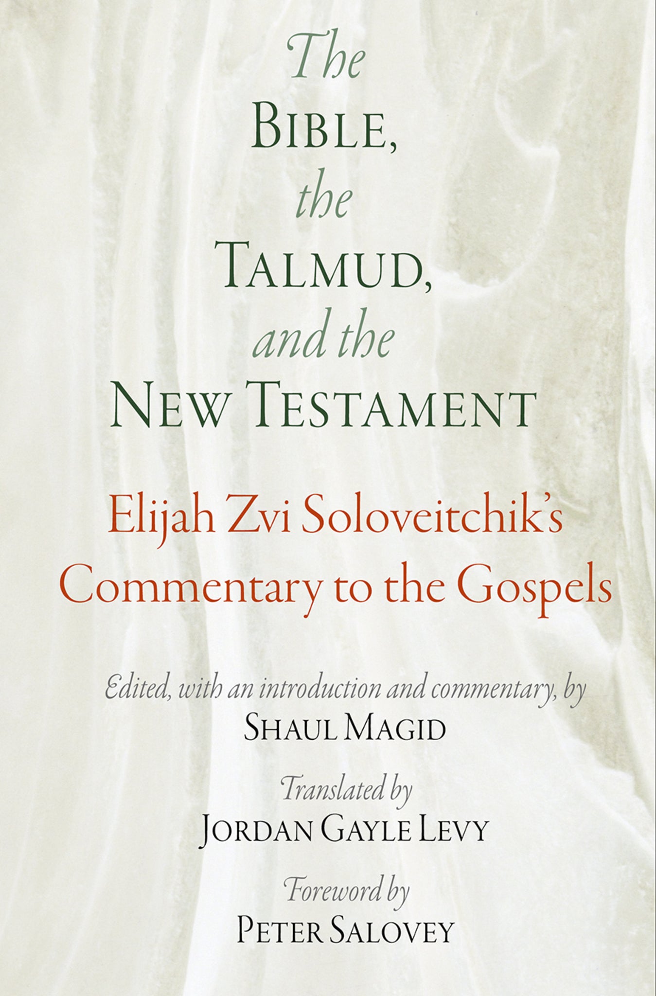 Cover image for The Bible, the Talmud, and the New Testament ISBN 9780812250992
