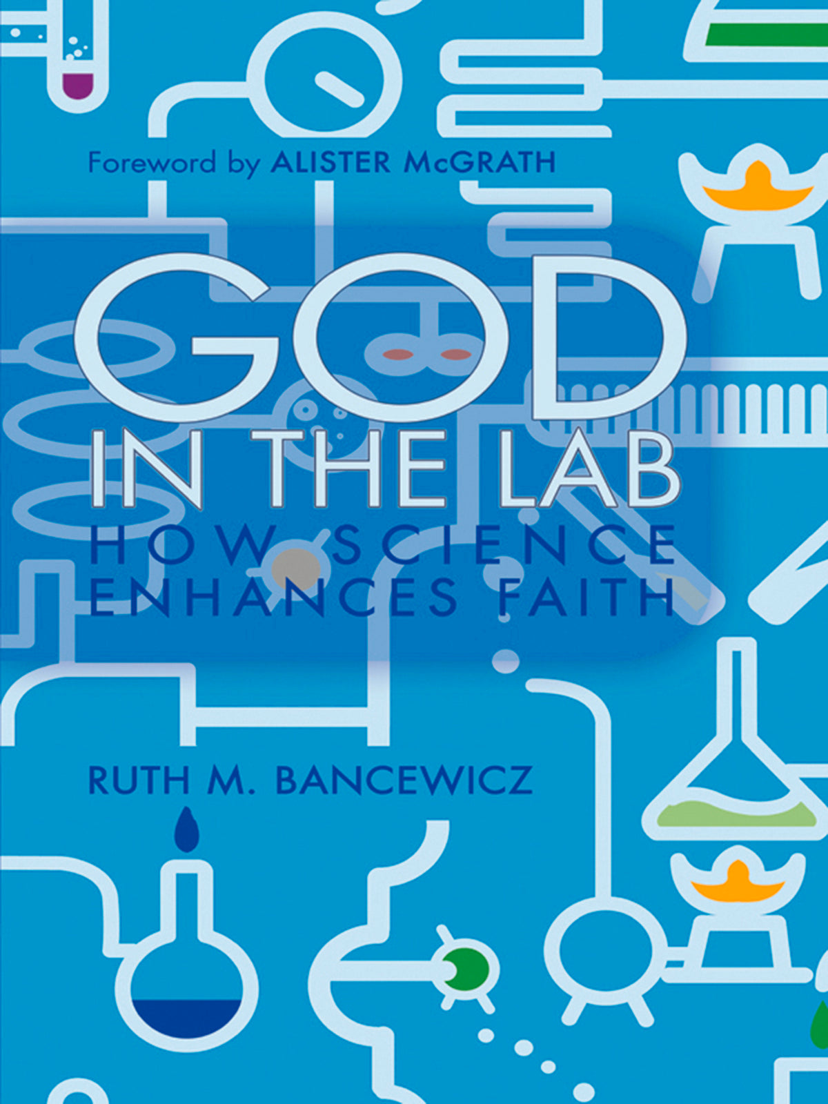 Cover image for God in the Lab ISBN 9780857215697