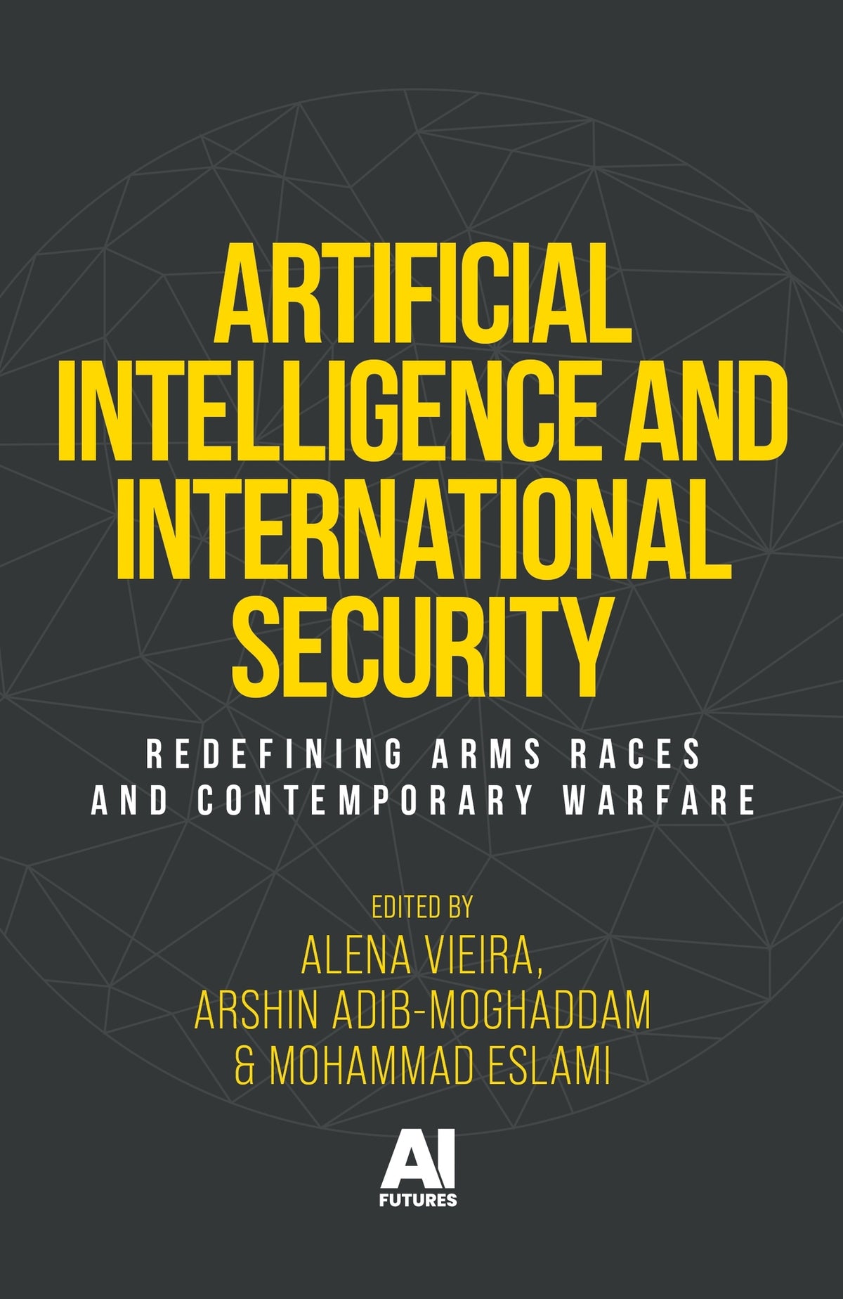 Cover image for Artificial Intelligence and international security ISBN 9781526196163
