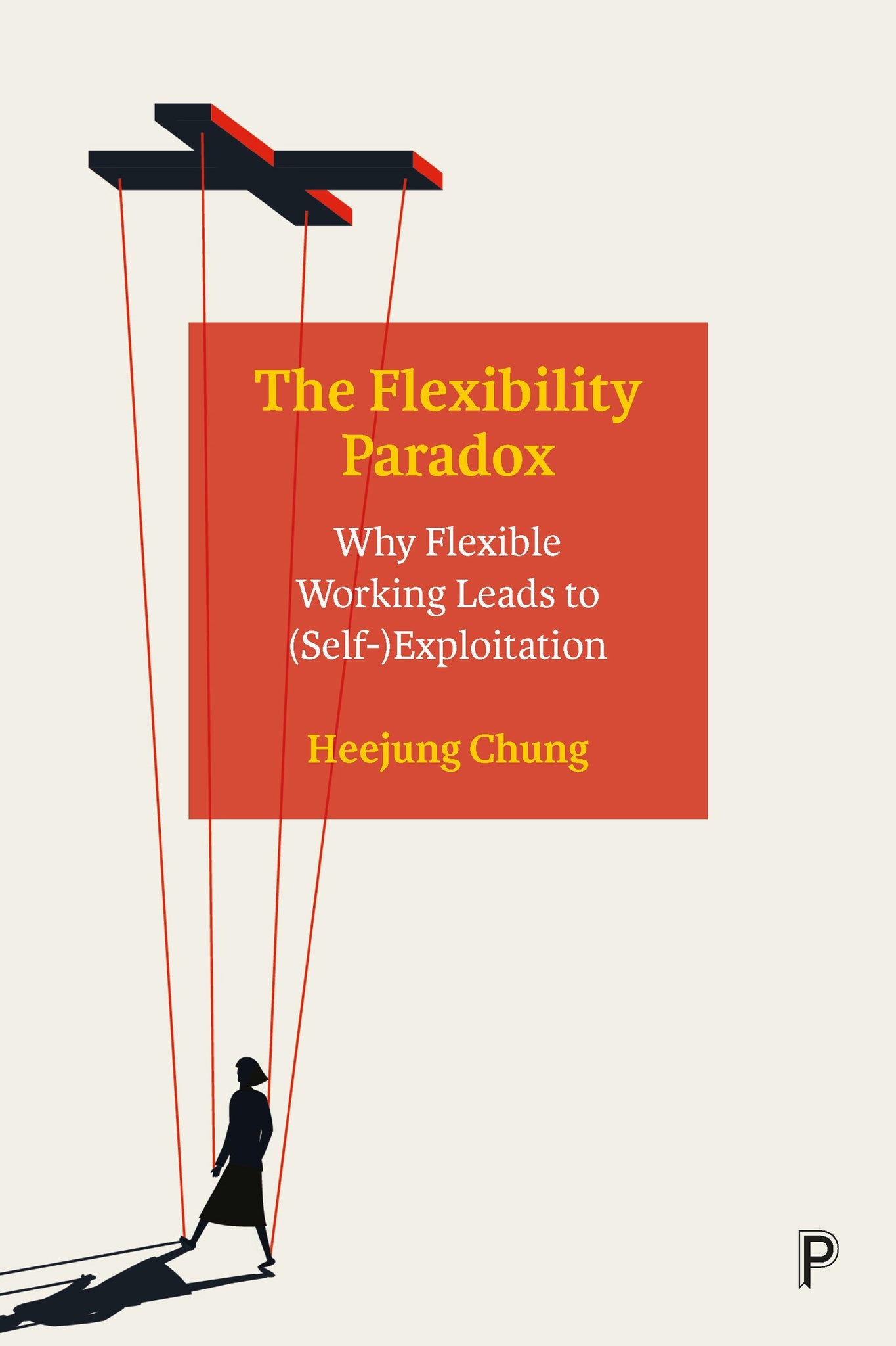 Cover image for The Flexibility Paradox ISBN 9781447354772