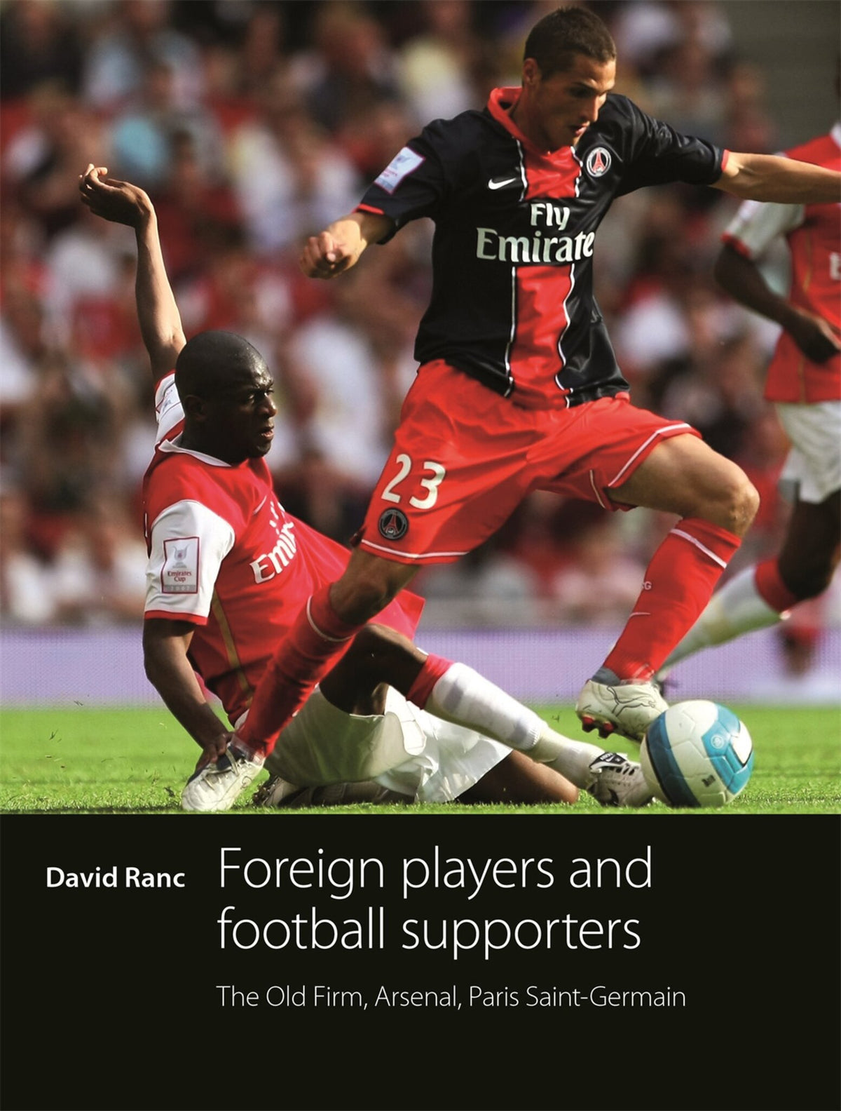 Cover image for Foreign players and football supporters ISBN 9780719086120