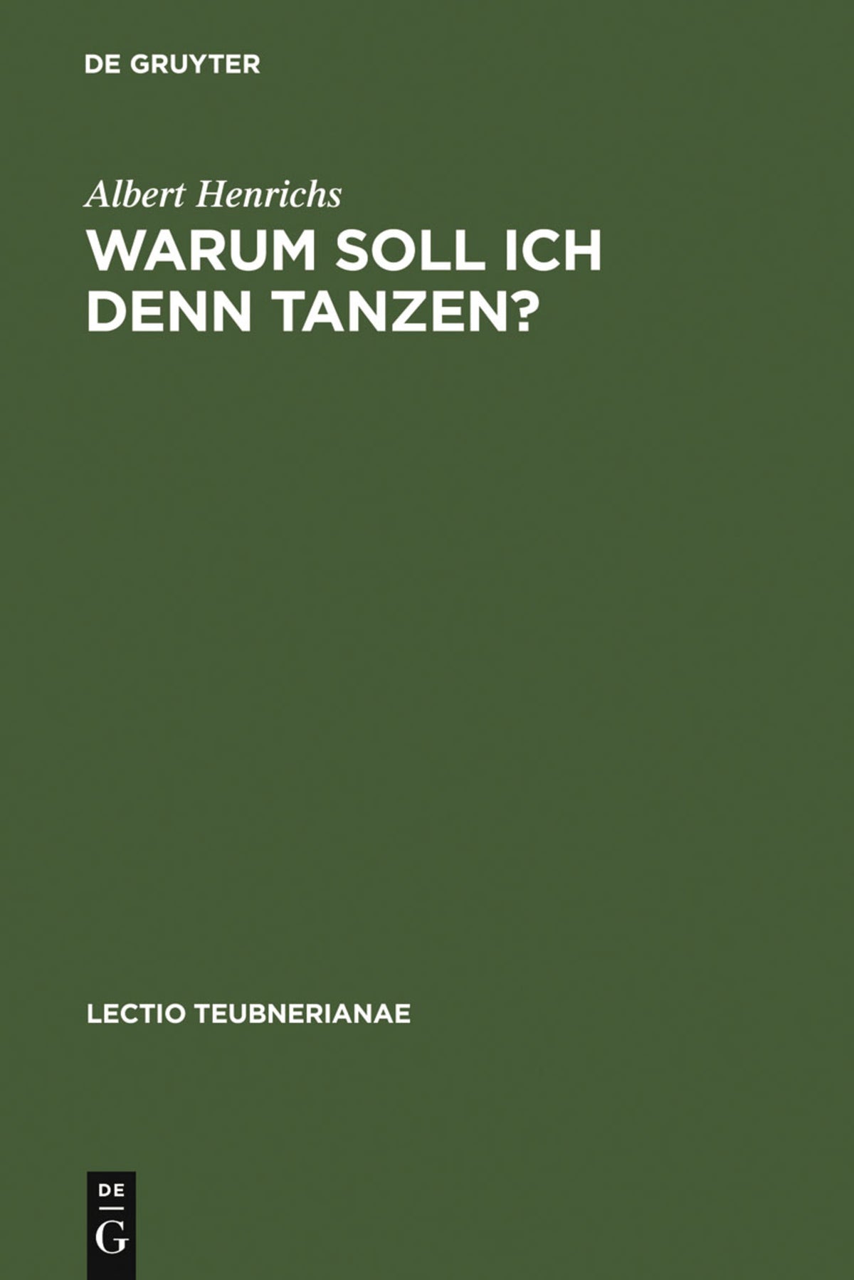 Cover image for Warum soll ich denn tanzen? ISBN 9783598775536