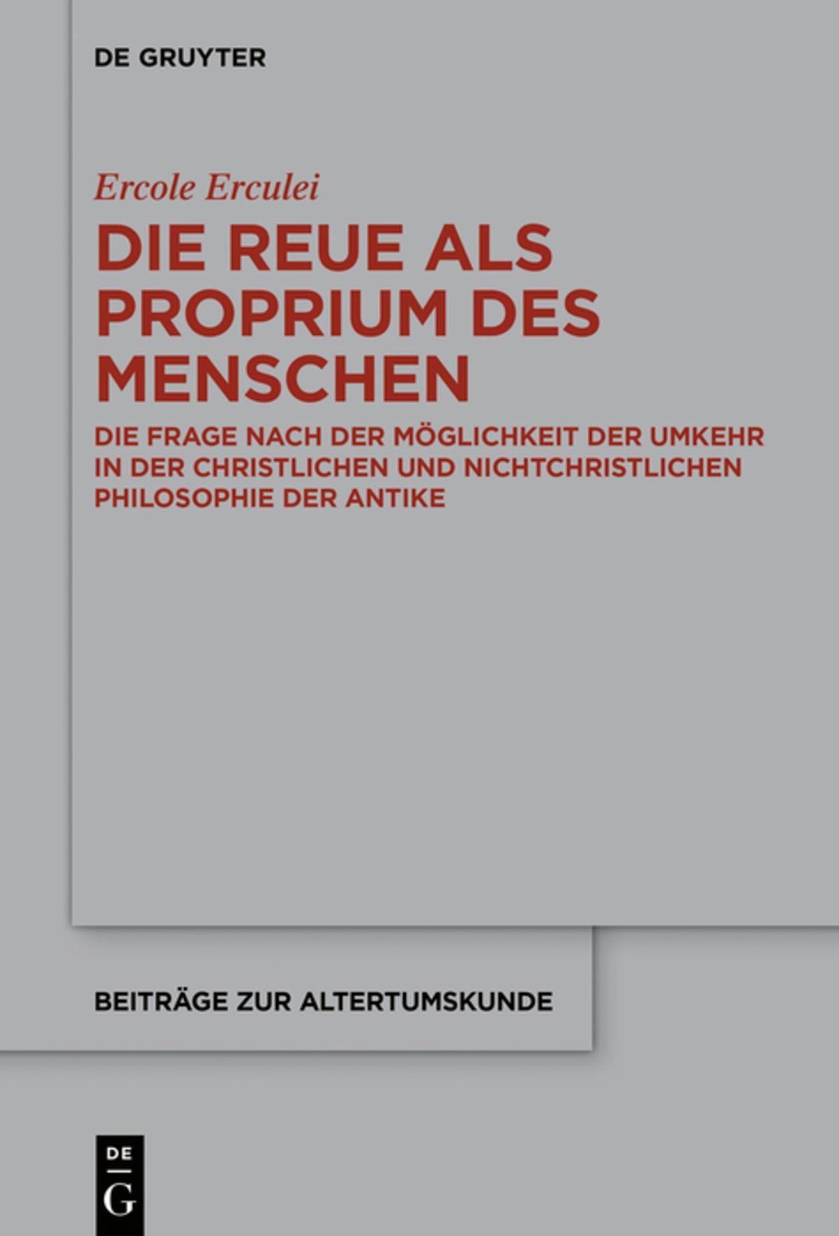 Die Reue als Proprium des Menschen