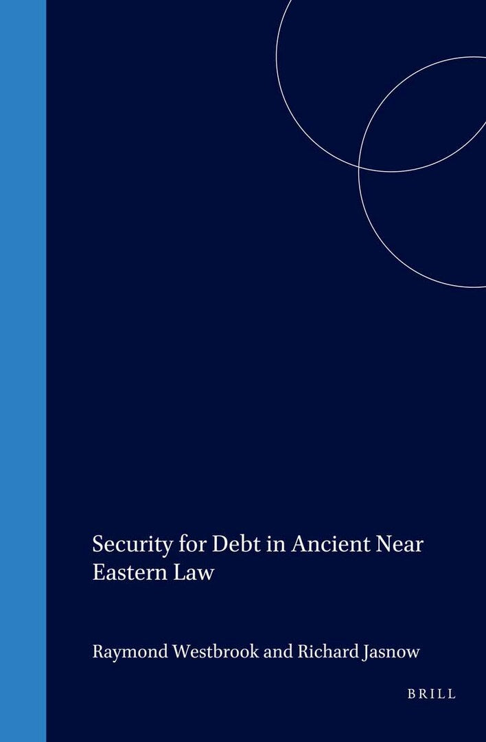 Cover image for Security for Debt in Ancient Near Eastern Law ISBN 9789004121249