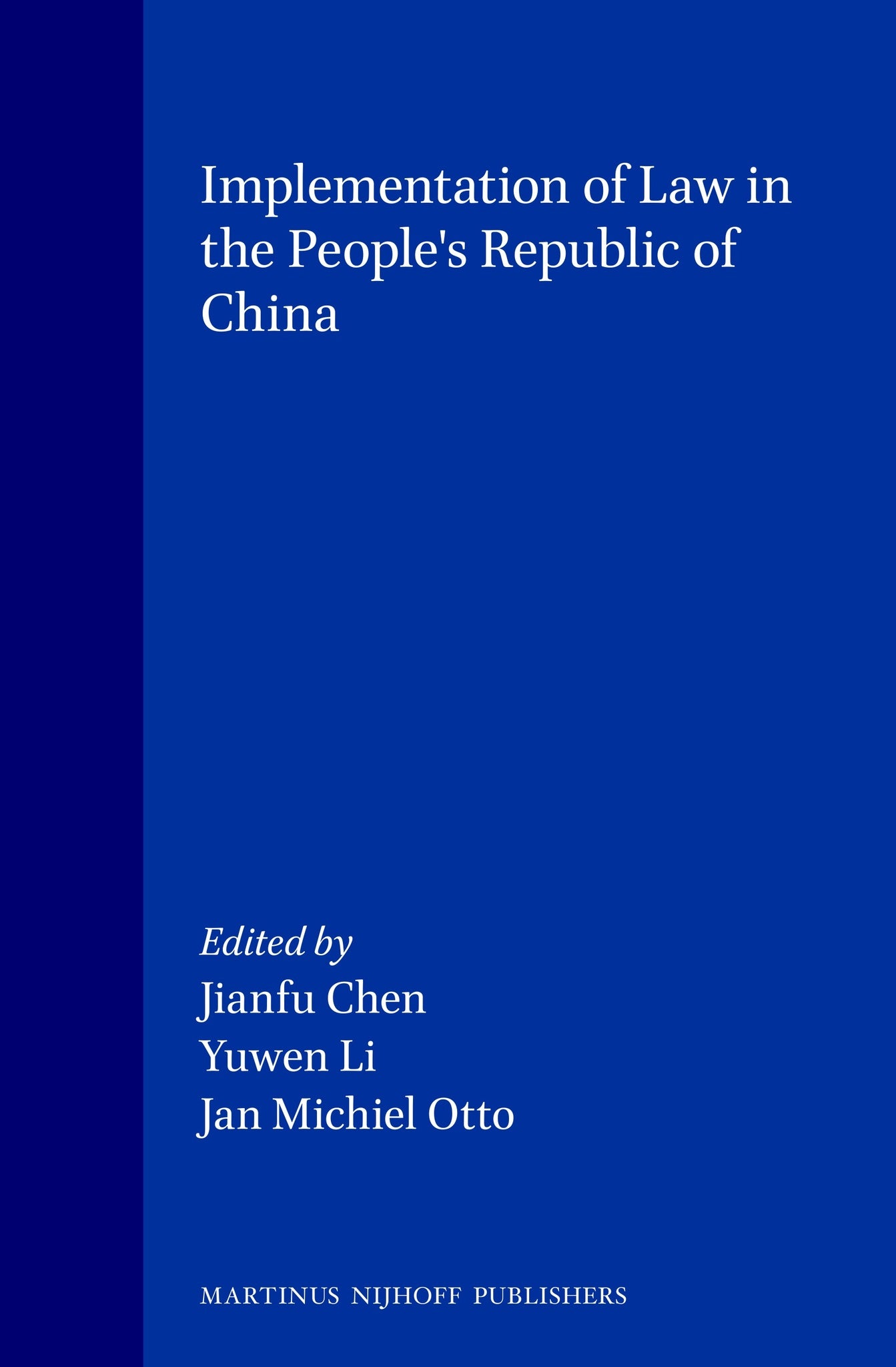 Implementation of Law in the People's Republic of China