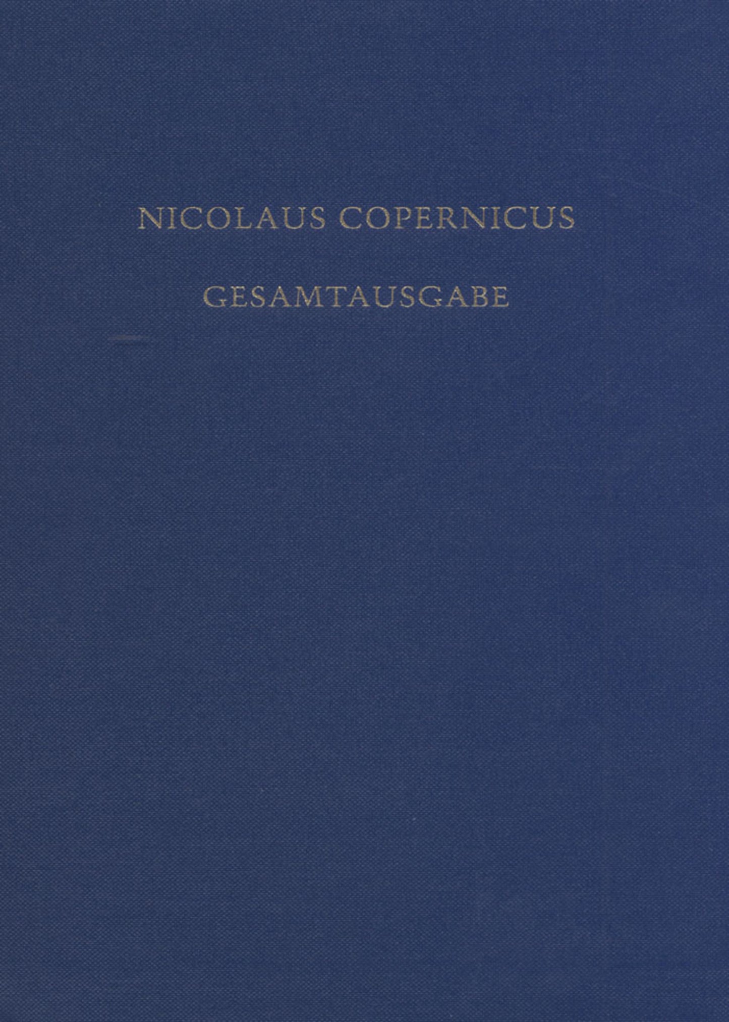 De Revolutionibus. Die erste deutsche Übersetzung in der Grazer Handschrift