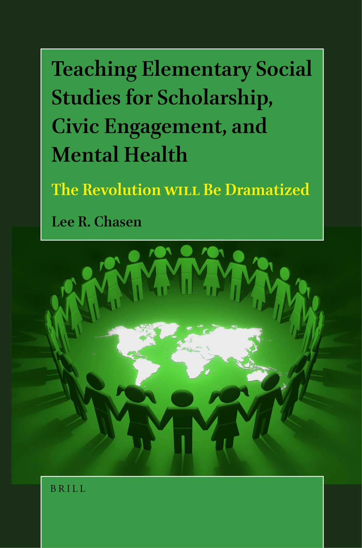 Cover image for Teaching Elementary Social Studies for Scholarship, Civic Engagement, and Mental Health ISBN 9789004539624