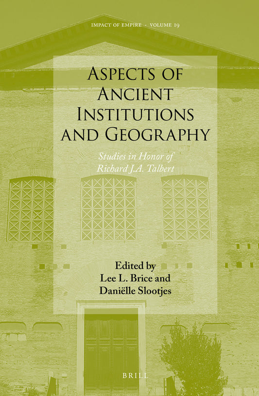 Aspects of Ancient Institutions and Geography