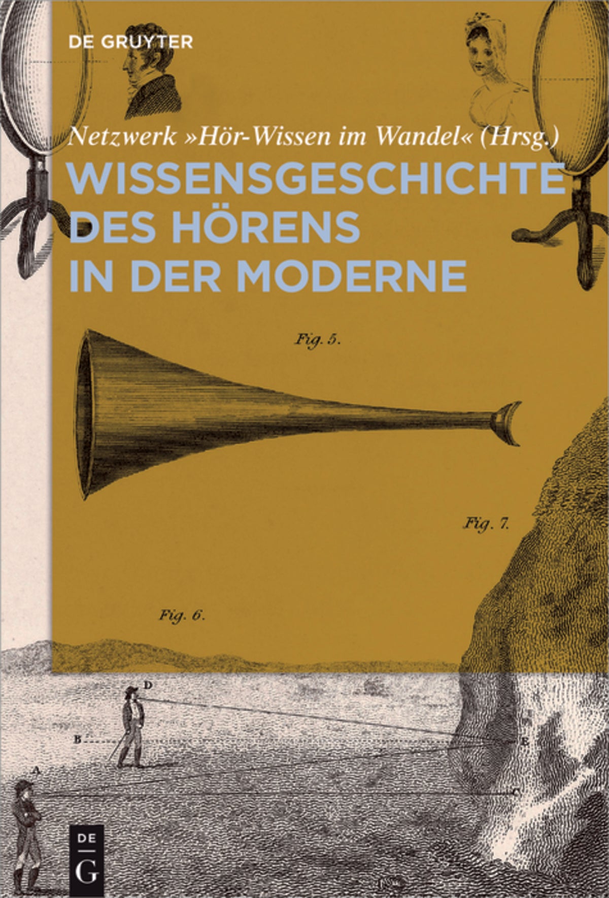 Wissensgeschichte des Hörens in der Moderne