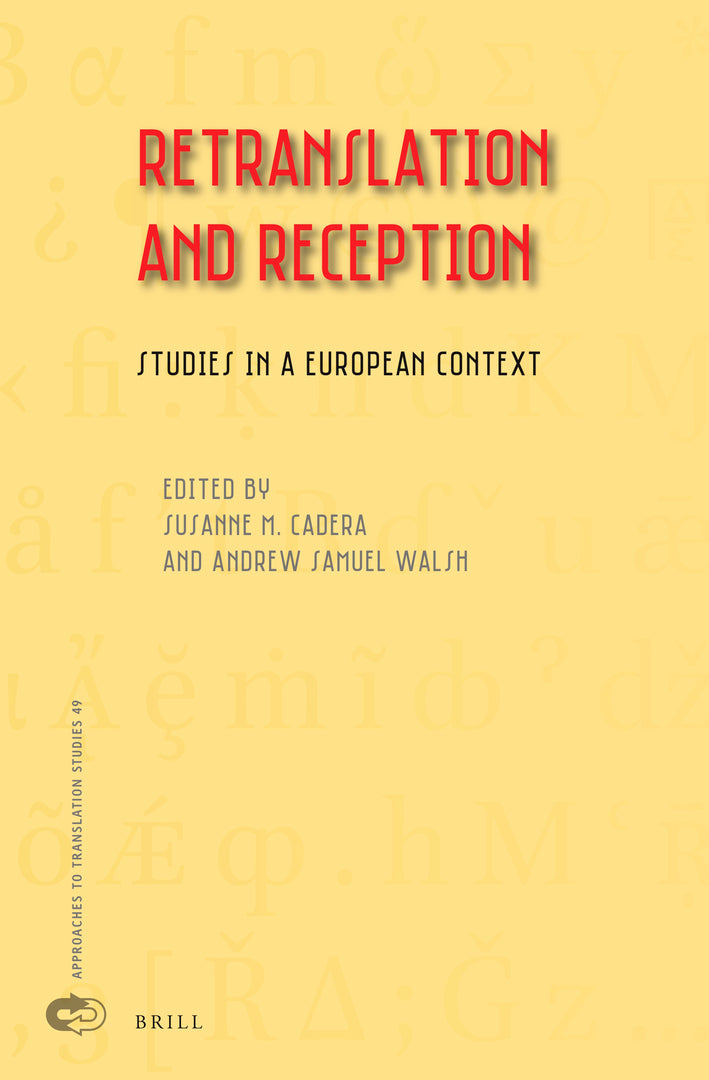 Cover image for Retranslation and Reception ISBN 9789004511309