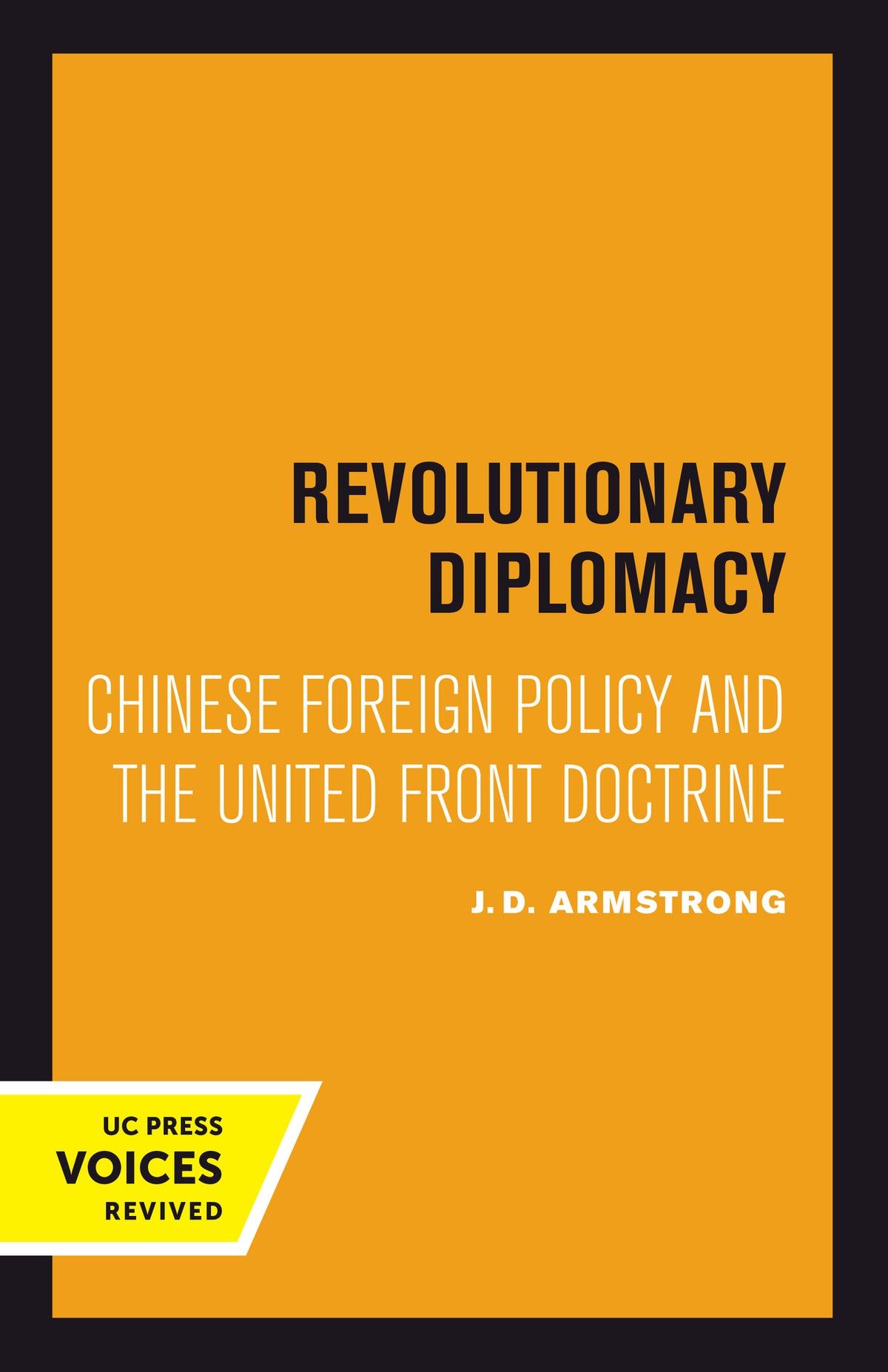Cover image for Revolutionary Diplomacy ISBN 9780520302921