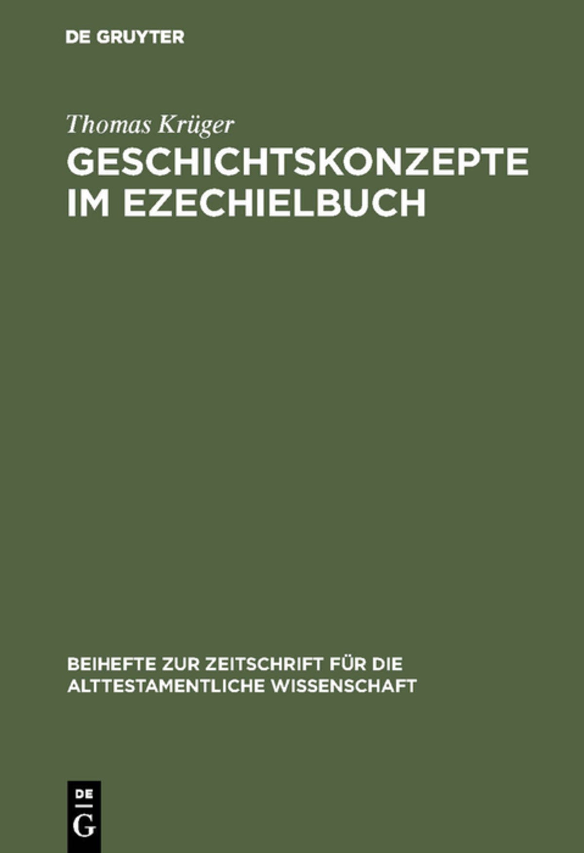Cover image for Geschichtskonzepte im Ezechielbuch ISBN 9783110114737