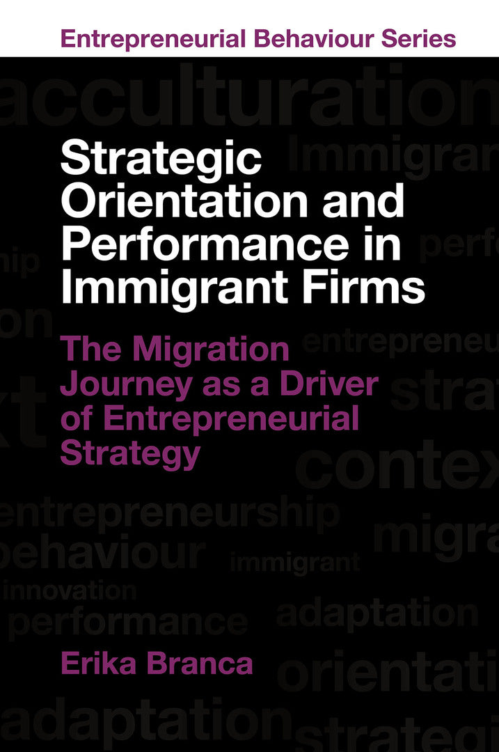 Cover image for Strategic Orientation and Performance in Immigrant Firms ISBN 9781806864188