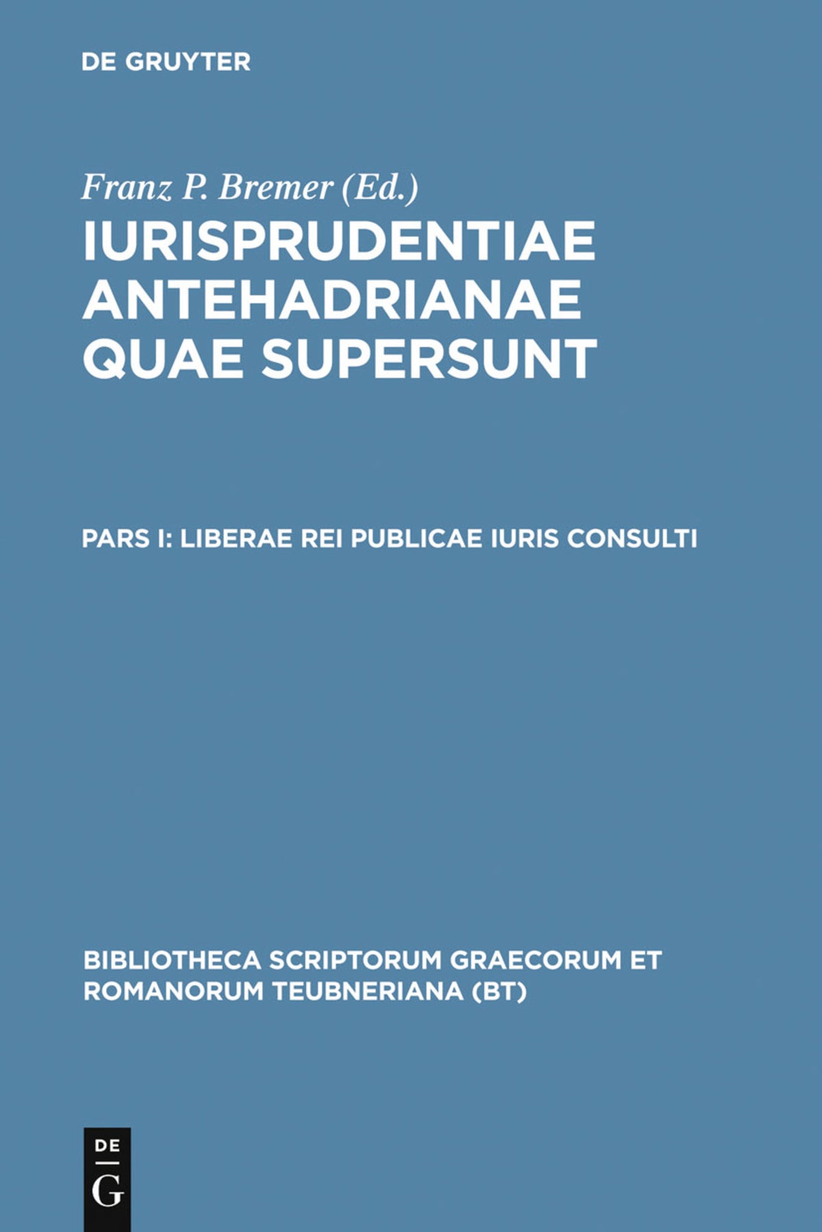 Cover image for Liberae rei publicae iuris consulti ISBN 9783598714597