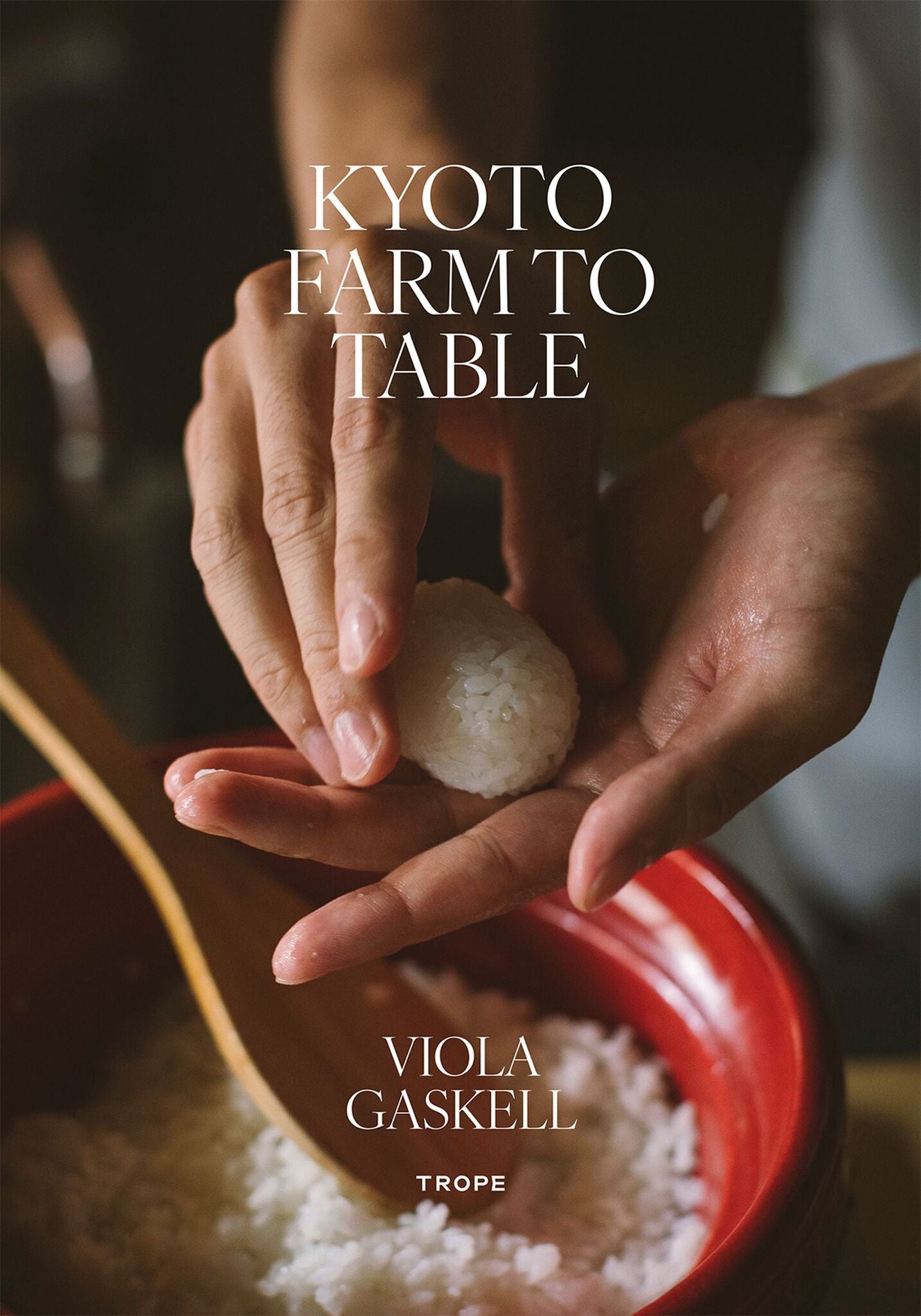 Cover image for Kyoto Farm to Table ISBN 9781951963668