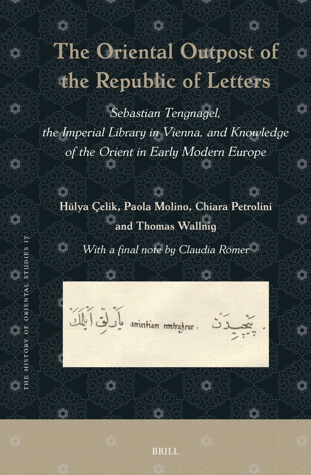 The Oriental Outpost of the Republic of Letters