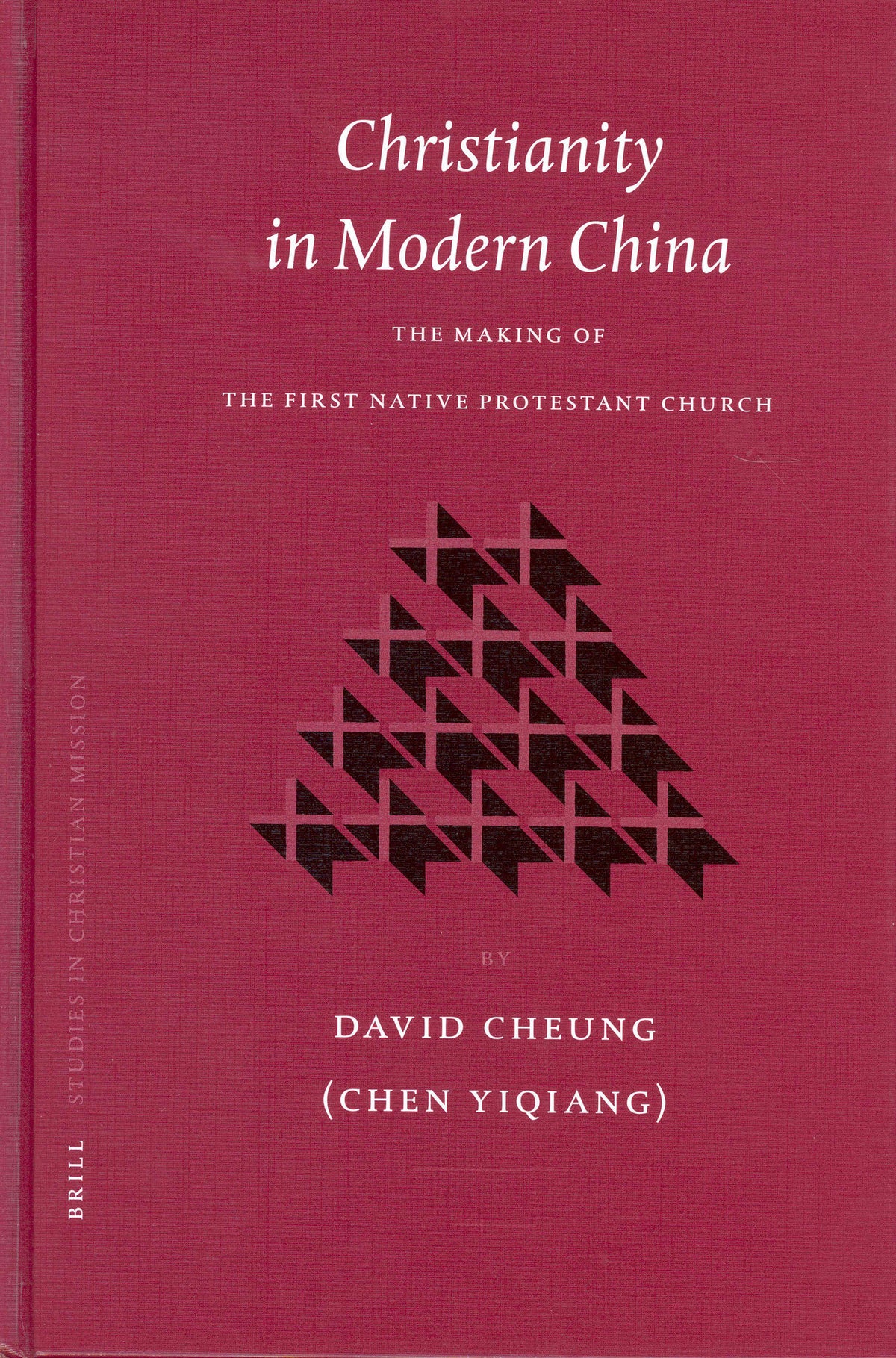 Cover image for Christianity in Modern China ISBN 9789004131439