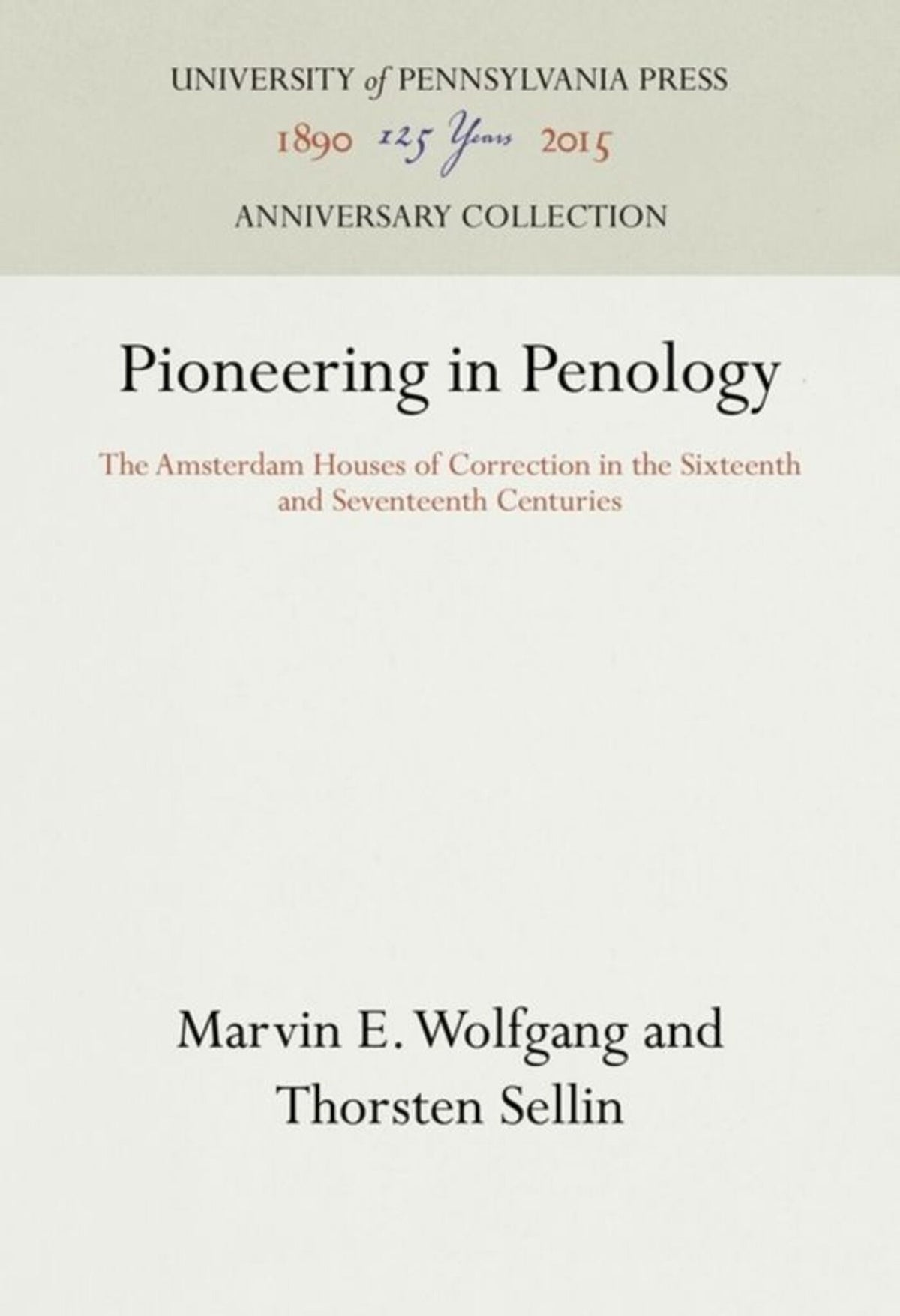 Pioneering in Penology