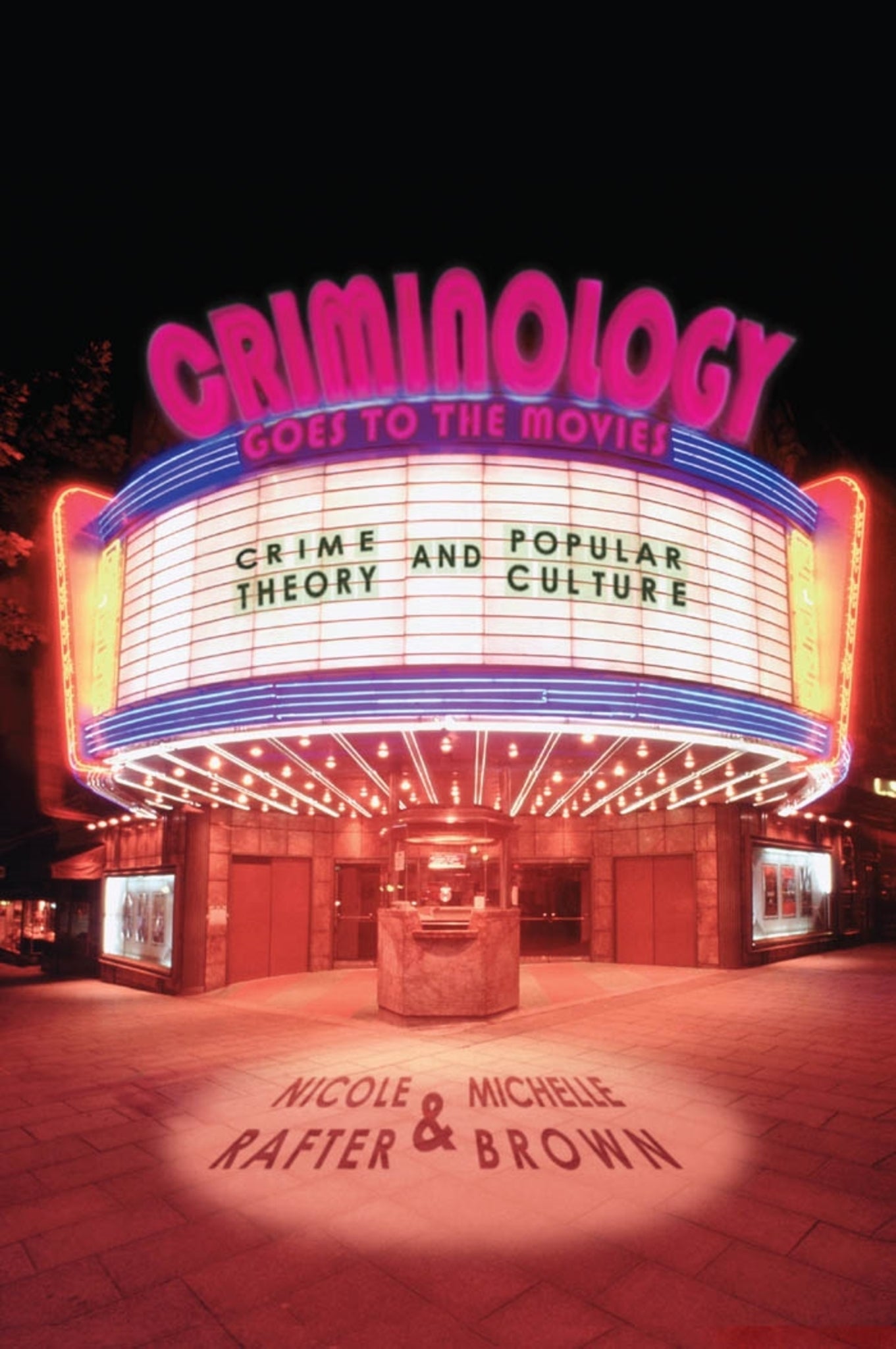Cover image for Criminology Goes to the Movies ISBN 9780814777411