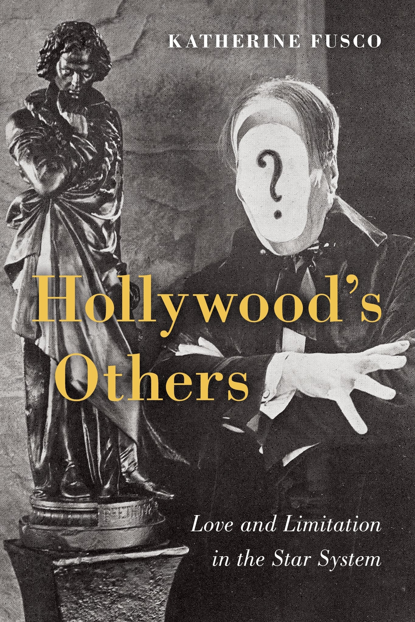 Cover image for Hollywood's Others ISBN 9780231220927