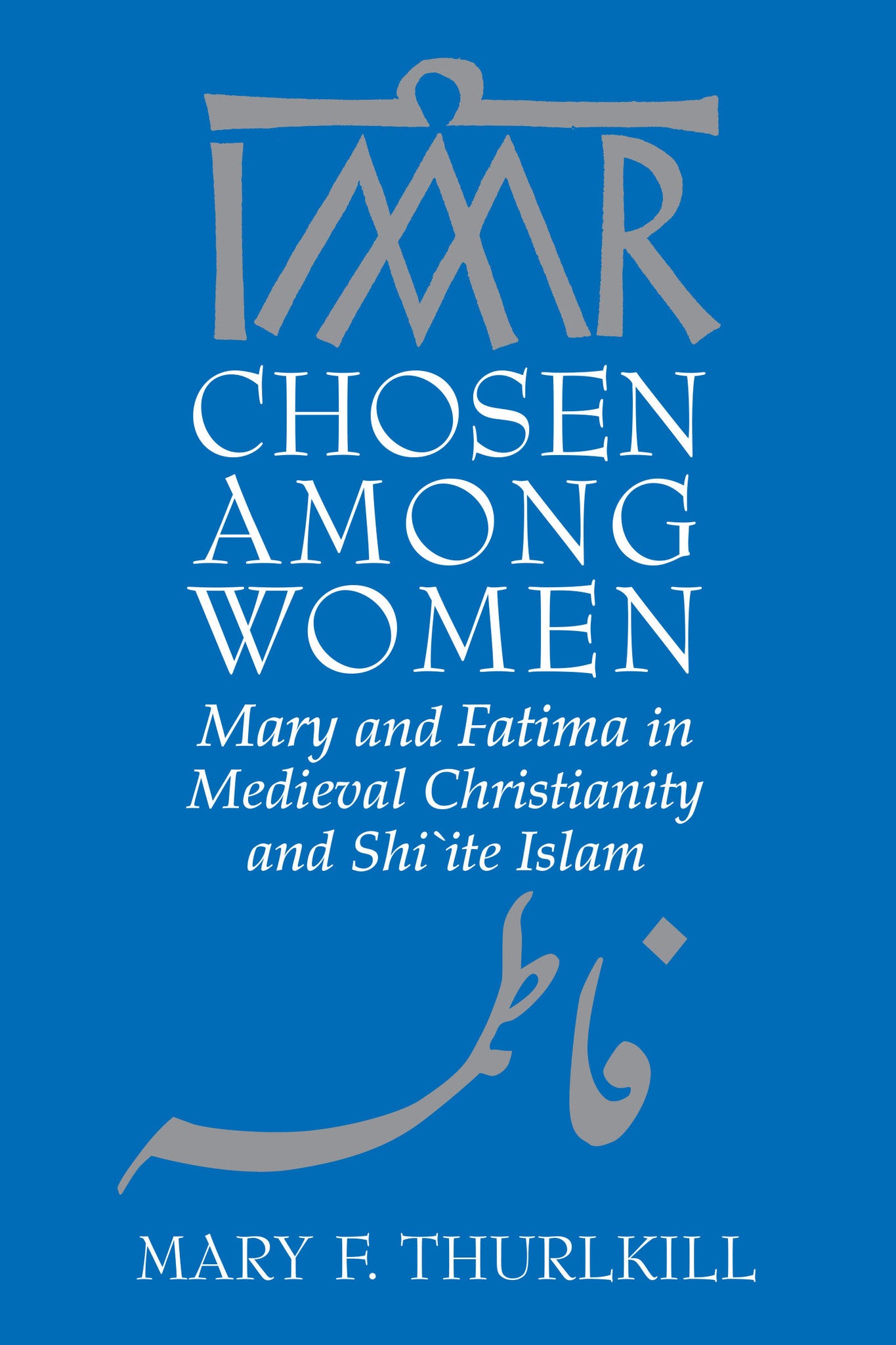 Cover image for Chosen among Women ISBN 9780268042318