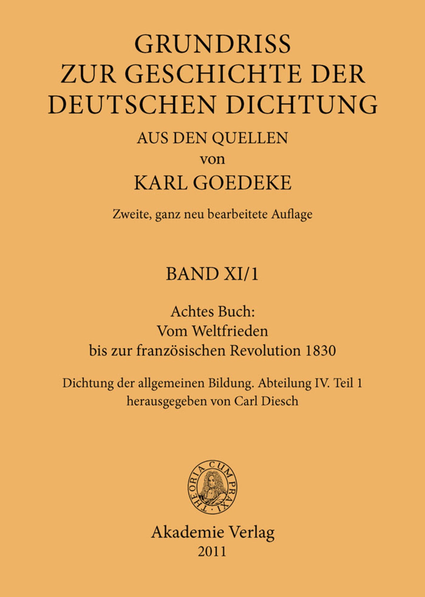 Achtes Buch: Vom Weltfrieden bis zur französischen Revolution 1830