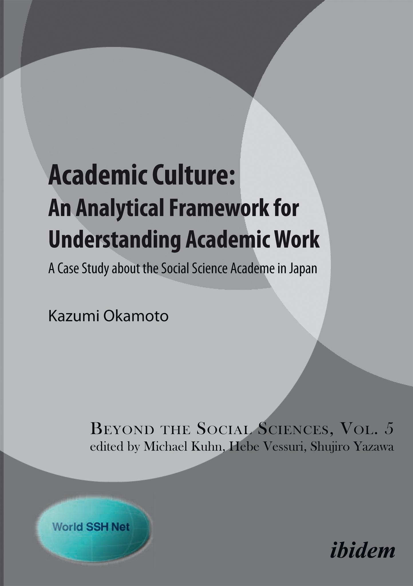 Cover image for Academic Culture: An Analytical Framework for Understanding Academic Work ISBN 9783838209579
