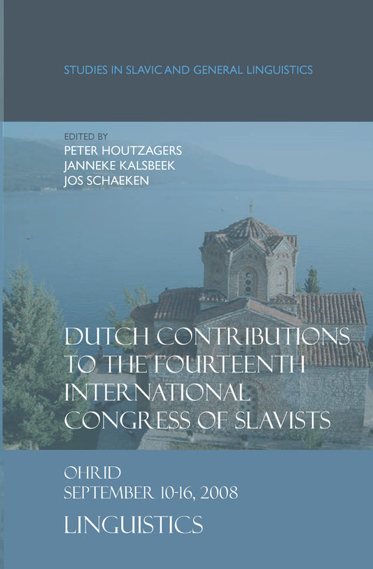 Dutch Contributions to the Fourteenth International Congress of Slavists