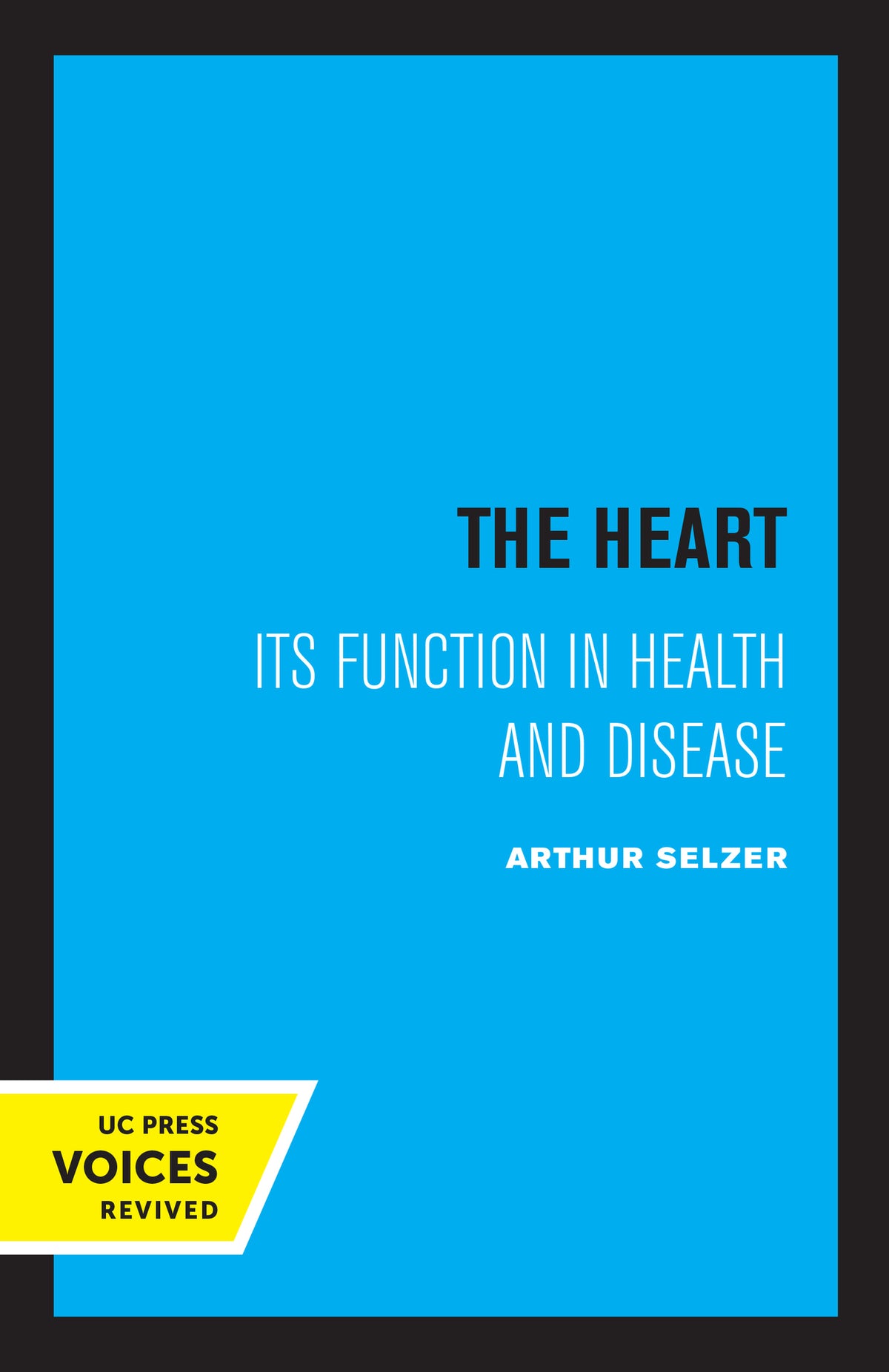 Cover image for The Heart ISBN 9780520312692