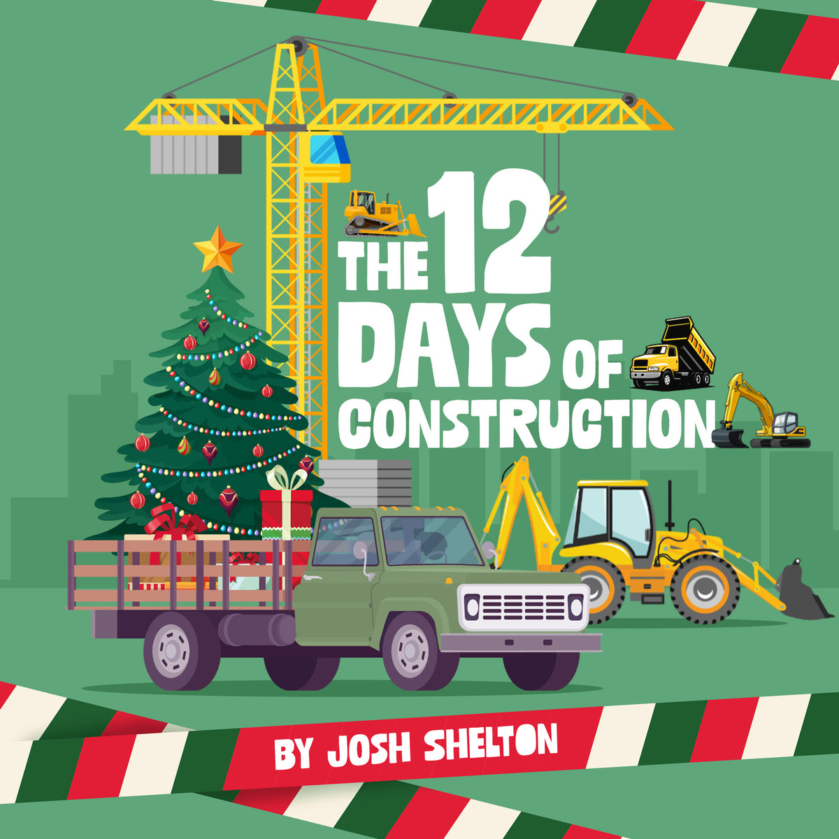 Cover image for The 12 Days of Construction ISBN