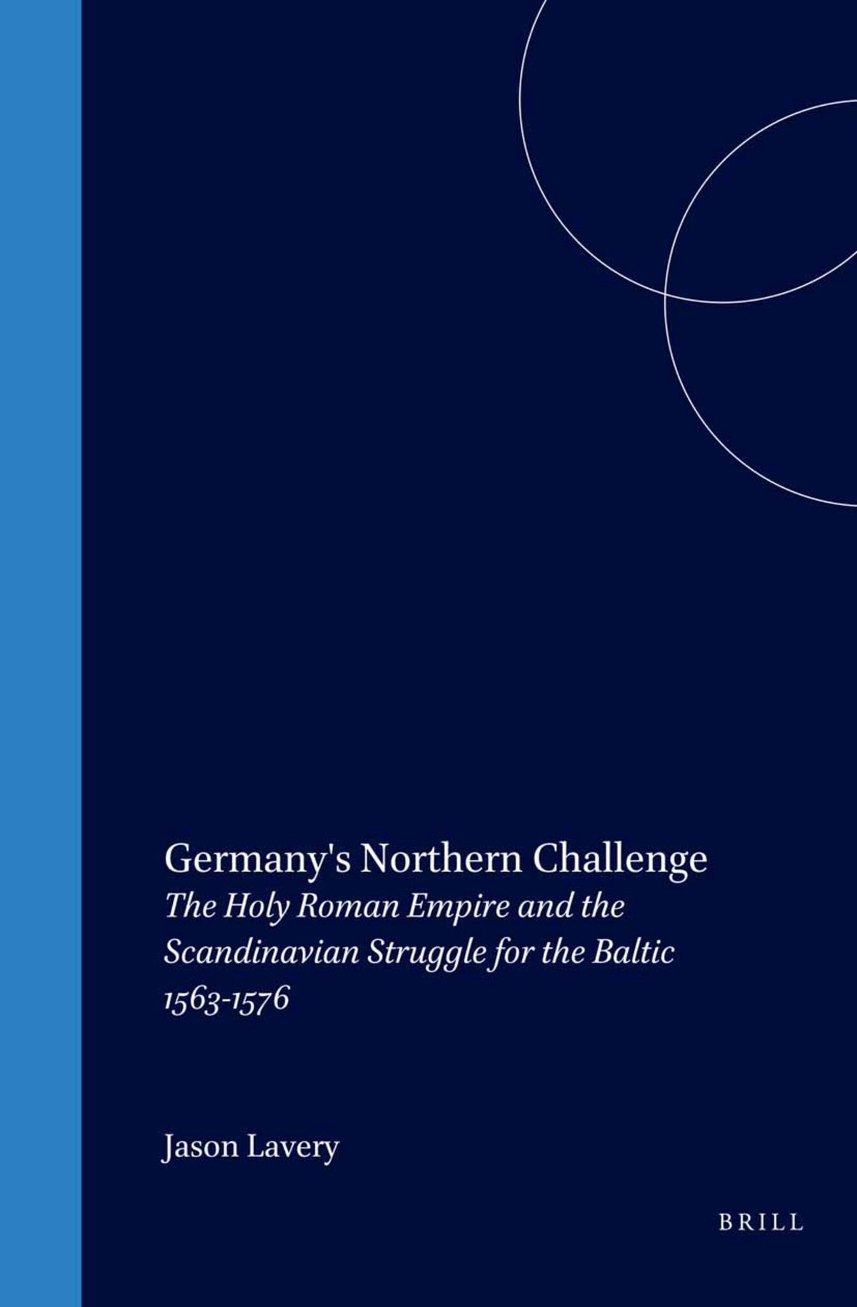 Cover image for Germany's Northern Challenge ISBN 9780391041561