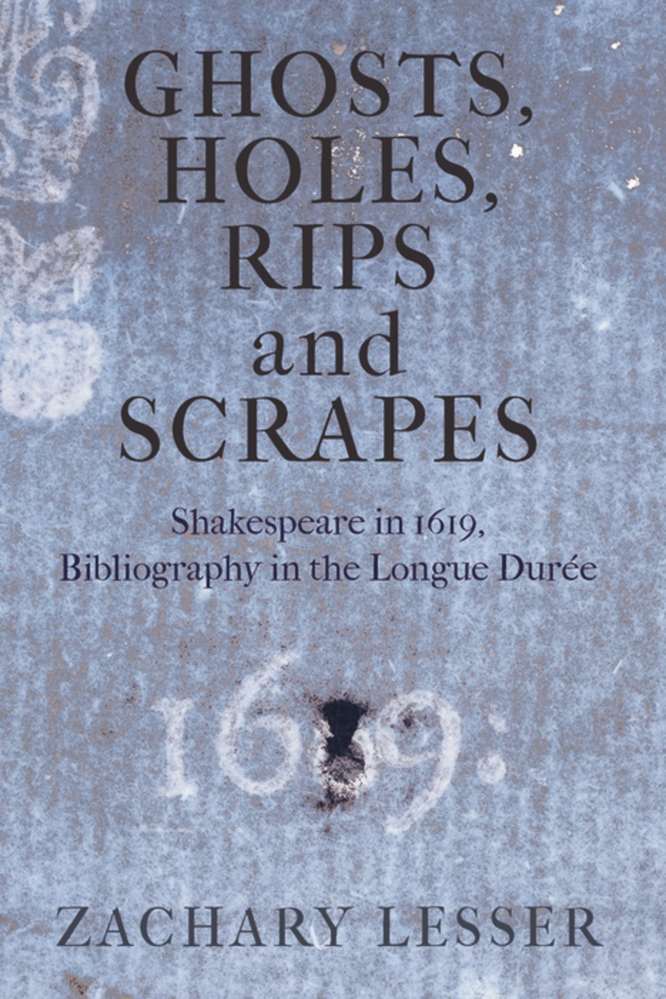 Cover image for Ghosts, Holes, Rips and Scrapes ISBN 9780812297928