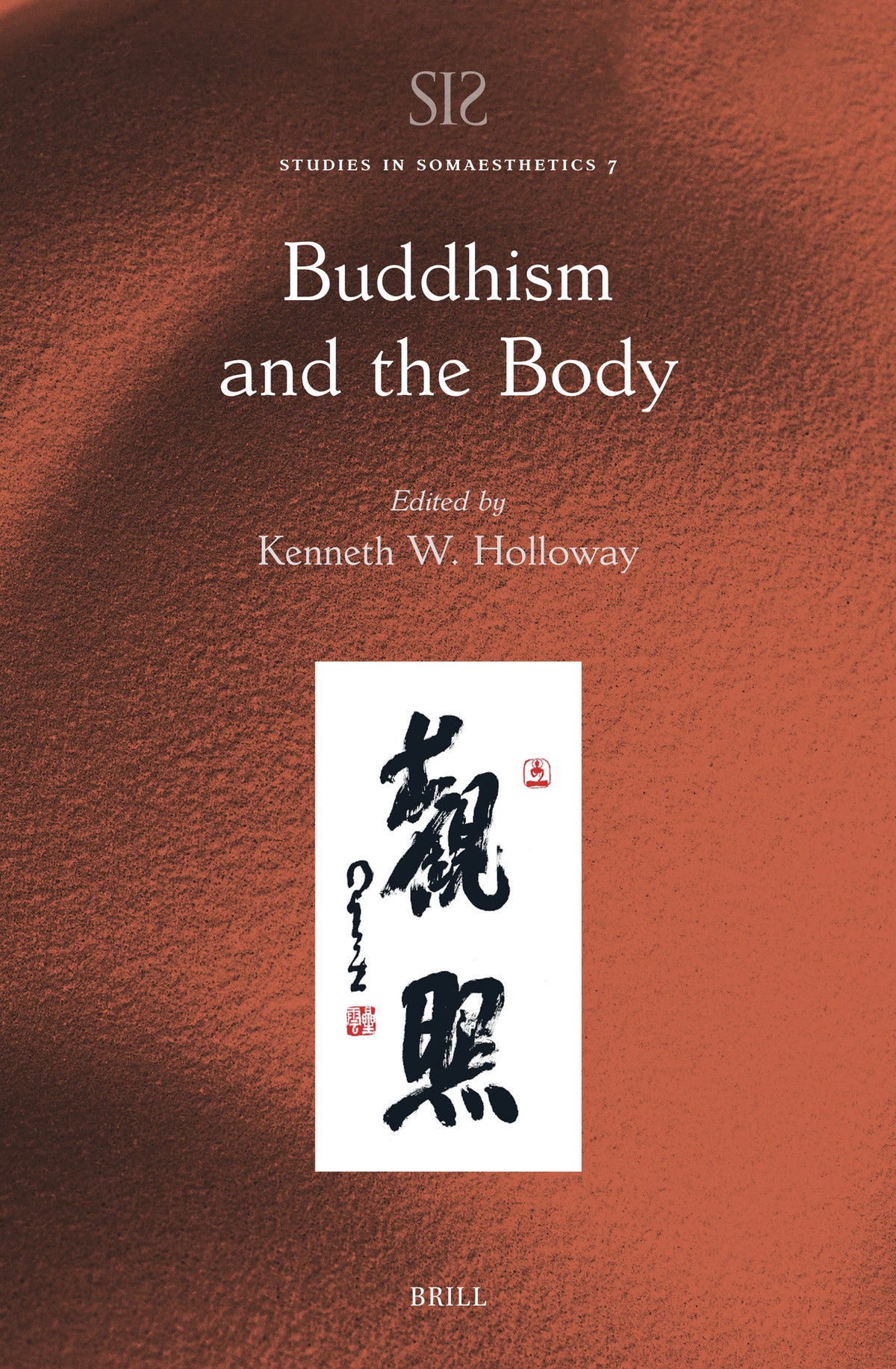 Cover image for Buddhism and the Body ISBN 9789004544918