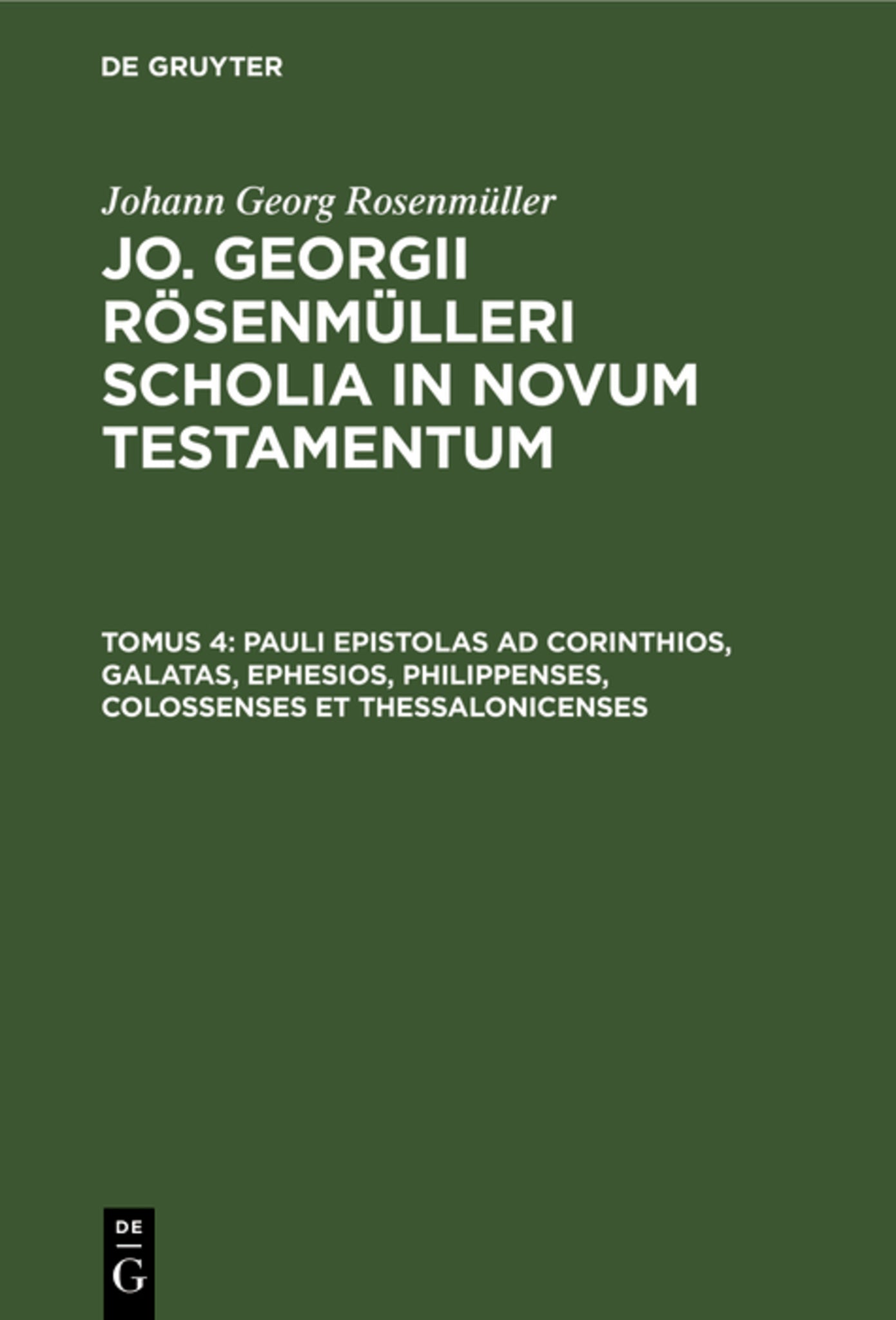 Pauli Epistolas ad Corinthios, Galatas, Ephesios, Philippenses, Colossenses et Thessalonicenses