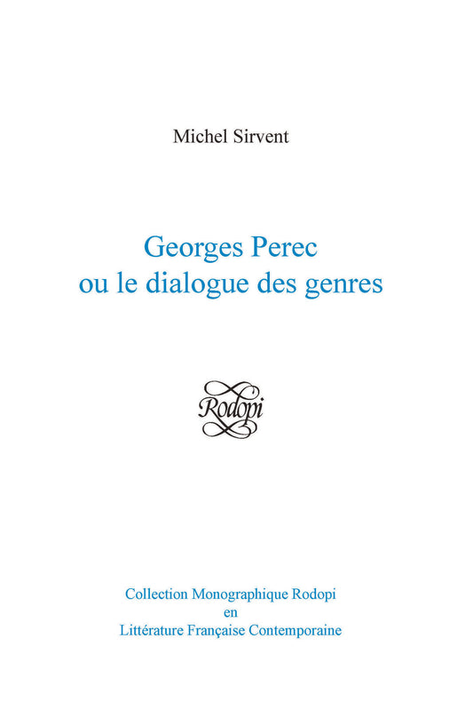 Georges Perec ou le dialogue des genres