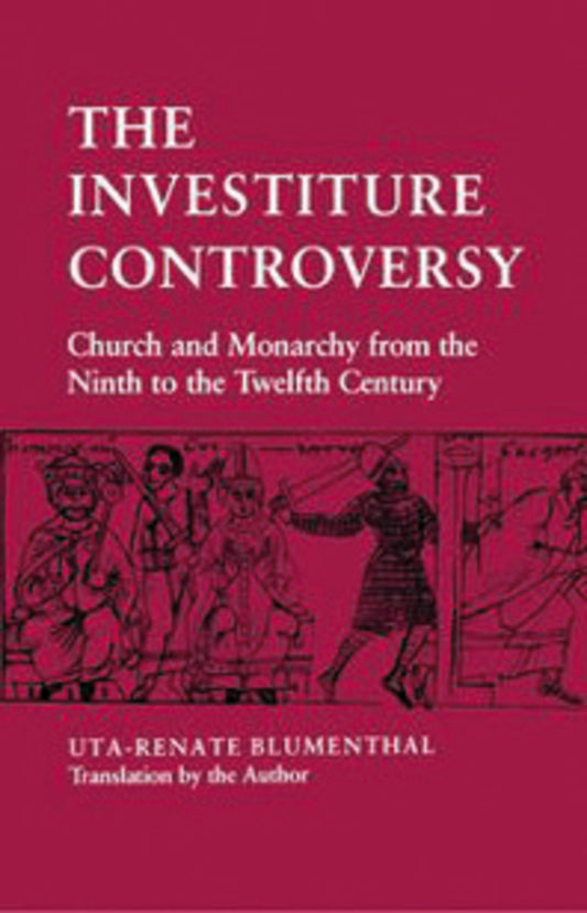 The Investiture Controversy