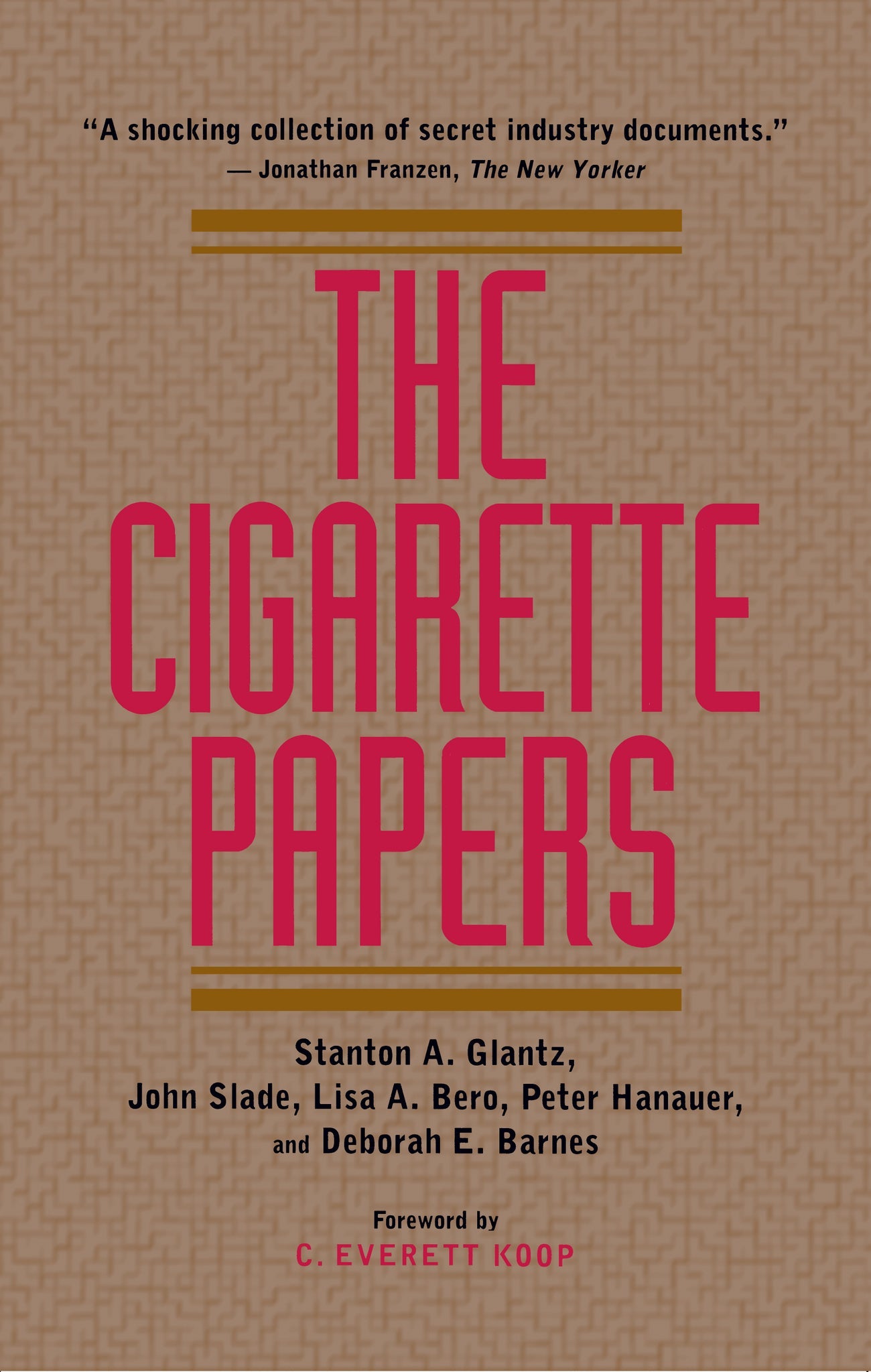 Cover image for The Cigarette Papers ISBN 9780520920996