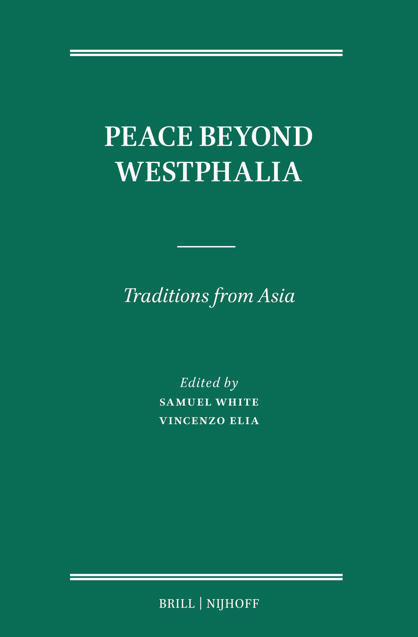 Cover image for Peace Beyond Westphalia ISBN 9789004775381