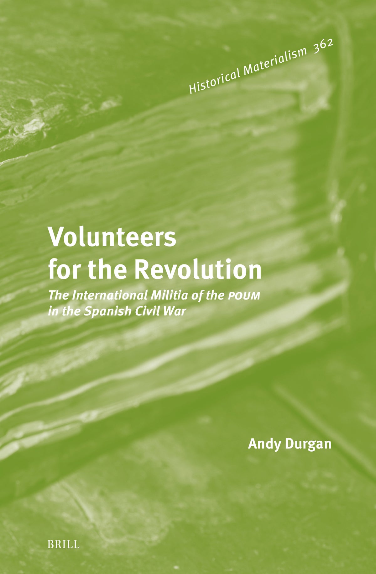 Cover image for Volunteers for the Revolution ISBN 9789004349346