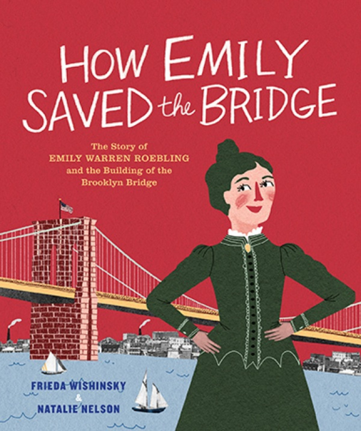 Cover image for How Emily Saved the Bridge ISBN 9781773061047