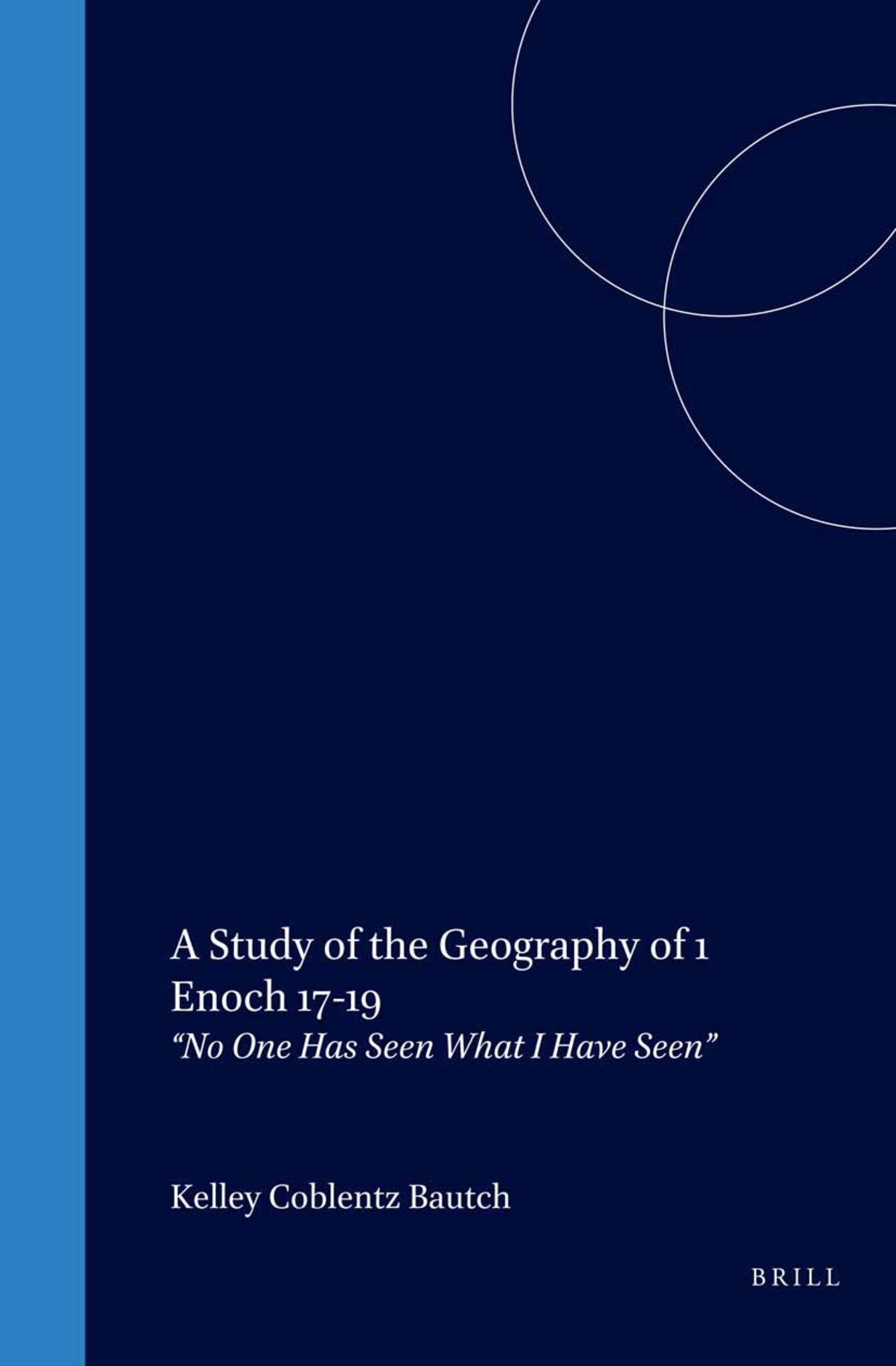 A Study of the Geography of 1 Enoch 17-19
