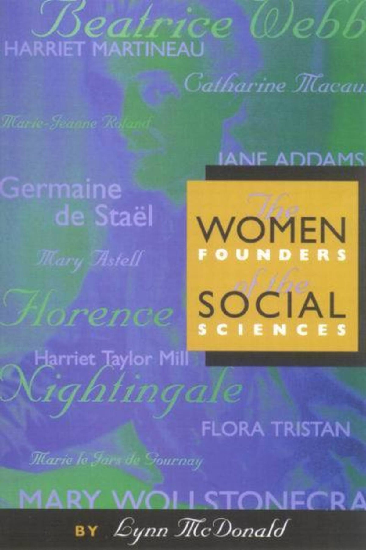 Cover image for The Women Founders of the Social Sciences ISBN 9780773591851