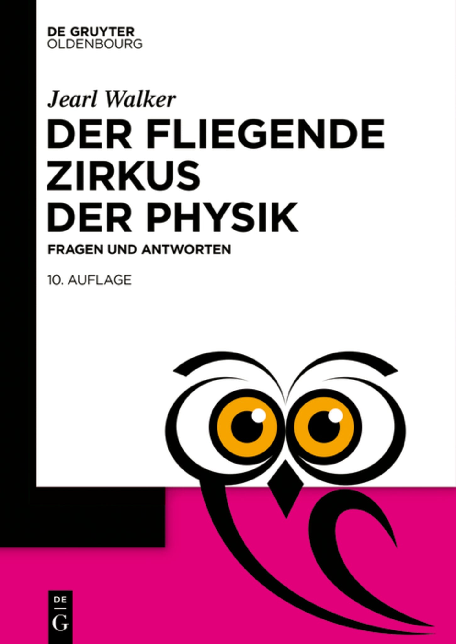 Cover image for Der fliegende Zirkus der Physik ISBN 9783110760552