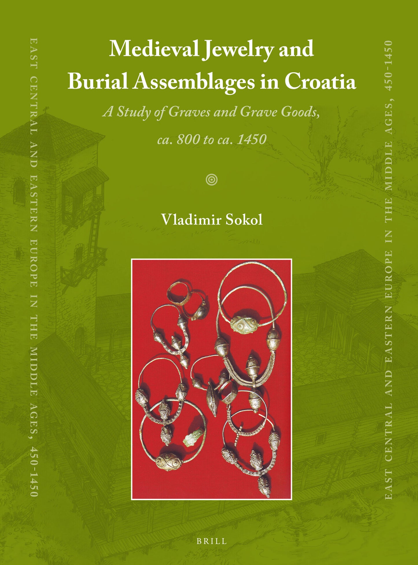 Medieval Jewelry and Burial Assemblages in Croatia