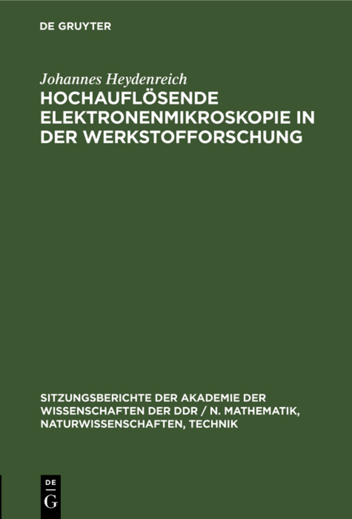 Cover image for Hochauflösende Elektronenmikroskopie in der Werkstofforschung ISBN 9783112547755